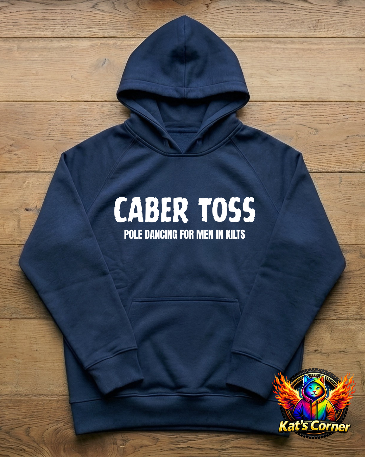 "Caber Toss – Pole Dancing for Men in Kilts" Unisex Hoodie