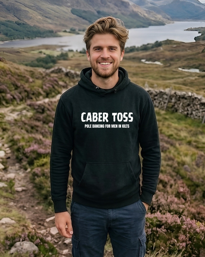 "Caber Toss – Pole Dancing for Men in Kilts" Unisex Hoodie
